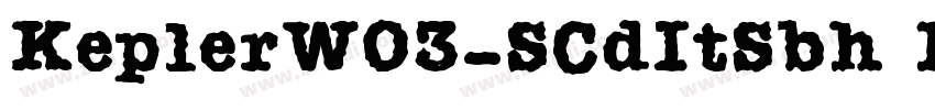 KeplerW03-SCdItSbh R字体转换